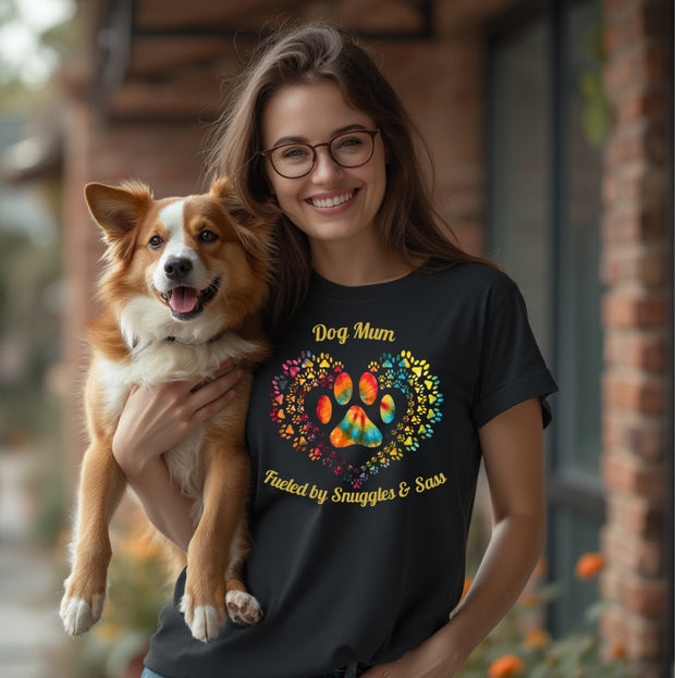 Dog Mum Fueled by Snuggles & Sass – Women’s T-Shirt